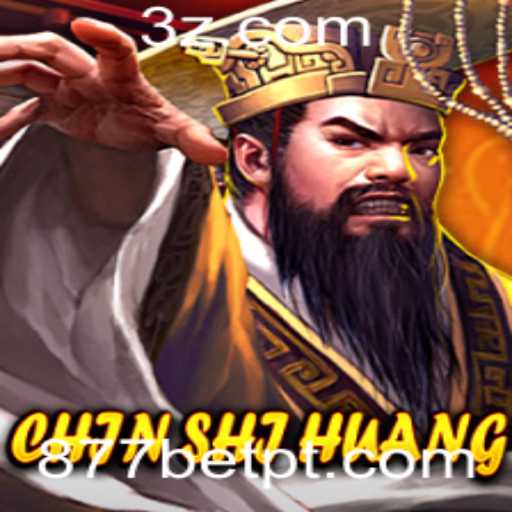 Descubra o Fascinante Mundo de ChinShiHuang e as Oportunidades de Ganho com 877bet win