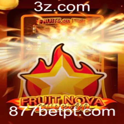 Explorando o Universo de FruitrNovaSupe30 e 877bet win
