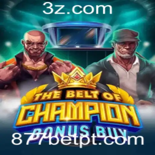 TheBeltOfChampionBonusBuy: Um Guia Completo